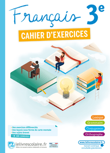 Couverture du manuel scolaire : Français 3e -  Cahier d’exercices