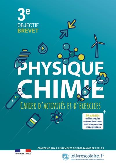 Couverture du manuel scolaire : Physique-Chimie 3e - Cahier d'activités - 2023