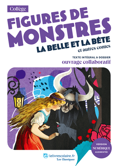 Couverture du manuel scolaire : Figures de monstres : La Belle et la Bête et autres contes
